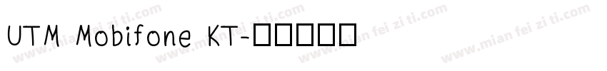 UTM Mobifone KT字体转换